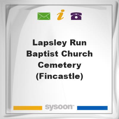 Lapsley Run Baptist Church Cemetery (Fincastle), Lapsley Run Baptist Church Cemetery (Fincastle)