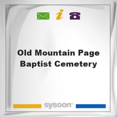 Old Mountain Page Baptist Cemetery, Old Mountain Page Baptist Cemetery