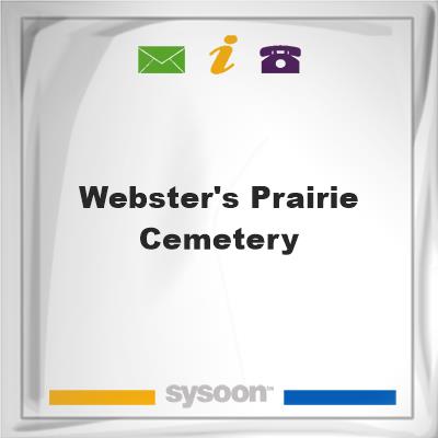 Webster's Prairie Cemetery, Webster's Prairie Cemetery