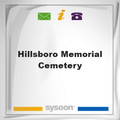 Hillsboro Memorial CemeteryHillsboro Memorial Cemetery on Sysoon