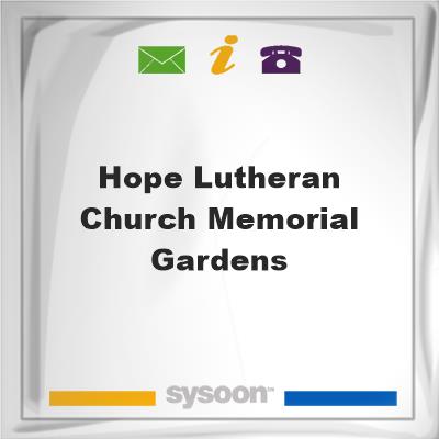 Hope Lutheran Church Memorial GardensHope Lutheran Church Memorial Gardens on Sysoon