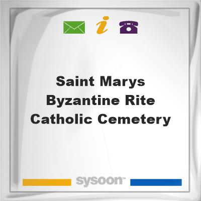 Saint Marys Byzantine Rite Catholic CemeterySaint Marys Byzantine Rite Catholic Cemetery on Sysoon