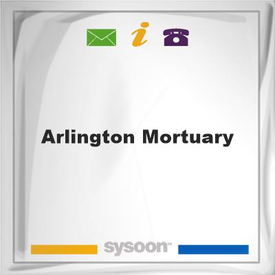 Arlington Mortuary, Arlington Mortuary