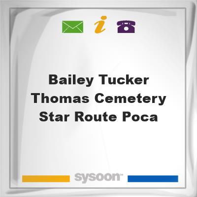 Bailey-Tucker-Thomas Cemetery, Star Route, Poca, Bailey-Tucker-Thomas Cemetery, Star Route, Poca