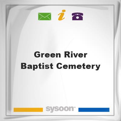 Green River Baptist Cemetery, Green River Baptist Cemetery