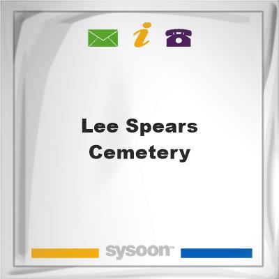 Lee Spears Cemetery, Lee Spears Cemetery