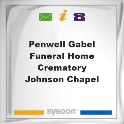 Penwell-Gabel Funeral Home & Crematory Johnson Chapel, Penwell-Gabel Funeral Home & Crematory Johnson Chapel