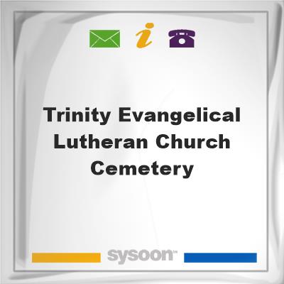 Trinity Evangelical Lutheran Church Cemetery, Trinity Evangelical Lutheran Church Cemetery