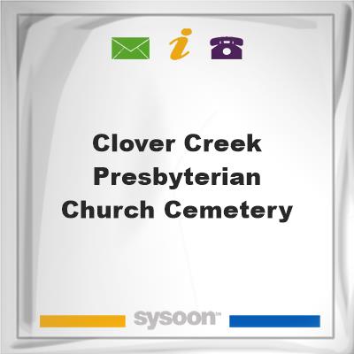 Clover Creek Presbyterian Church Cemetery, Clover Creek Presbyterian Church Cemetery