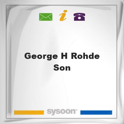 George H Rohde & Son, George H Rohde & Son
