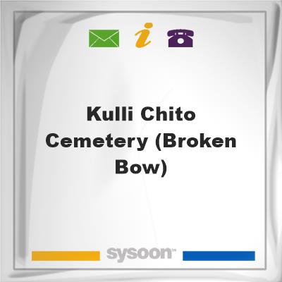 Kulli Chito Cemetery (Broken Bow), Kulli Chito Cemetery (Broken Bow)