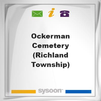 Ockerman Cemetery (Richland Township), Ockerman Cemetery (Richland Township)