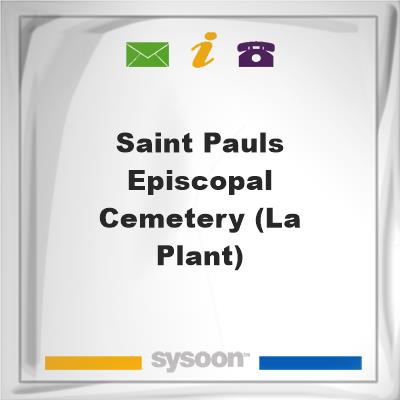Saint Pauls Episcopal Cemetery (La Plant), Saint Pauls Episcopal Cemetery (La Plant)