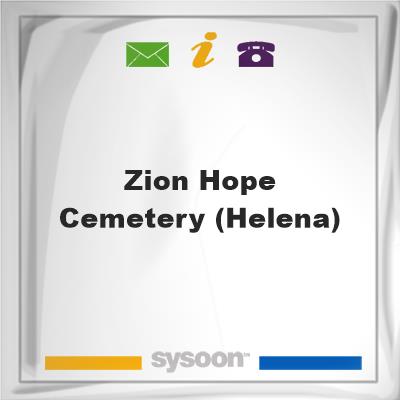 Zion Hope Cemetery (Helena), Zion Hope Cemetery (Helena)