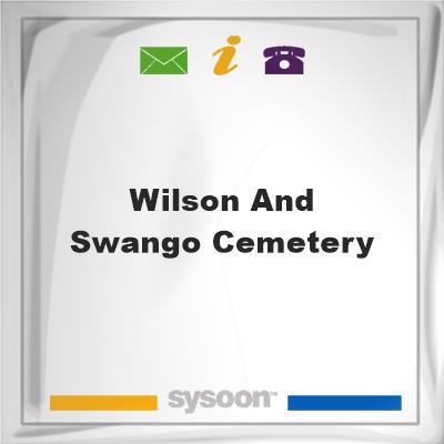 Wilson and Swango CemeteryWilson and Swango Cemetery on Sysoon