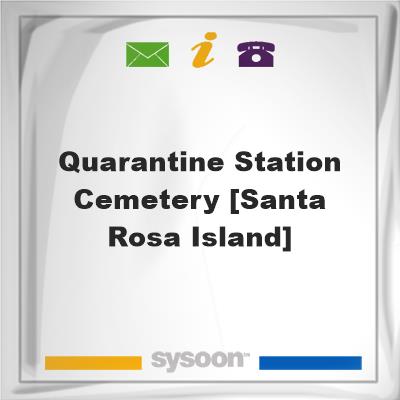 Quarantine Station Cemetery [Santa Rosa Island], Quarantine Station Cemetery [Santa Rosa Island]