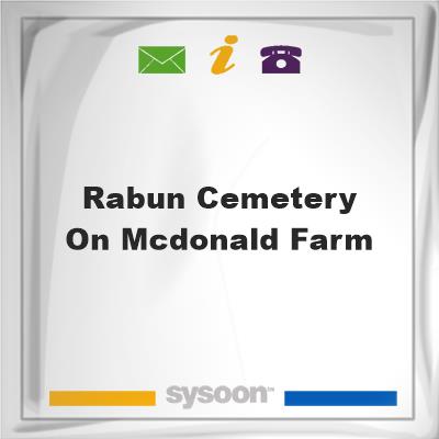 Rabun Cemetery on McDonald Farm, Rabun Cemetery on McDonald Farm