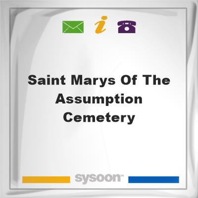 Saint Marys of the Assumption Cemetery, Saint Marys of the Assumption Cemetery