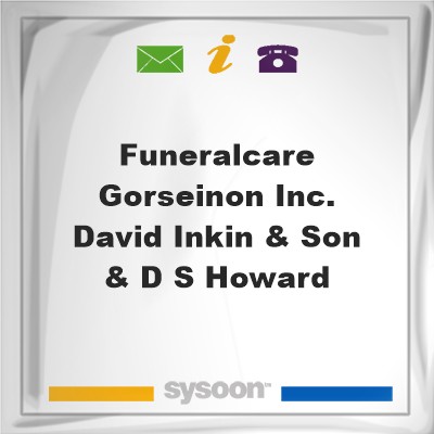 Funeralcare Gorseinon inc. David Inkin & Son & D S Howard, Funeralcare Gorseinon inc. David Inkin & Son & D S Howard