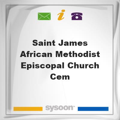 Saint James African Methodist Episcopal Church CemSaint James African Methodist Episcopal Church Cem on Sysoon