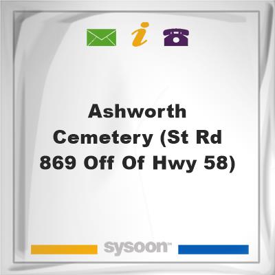 Ashworth Cemetery (St Rd 869 off of Hwy 58), Ashworth Cemetery (St Rd 869 off of Hwy 58)