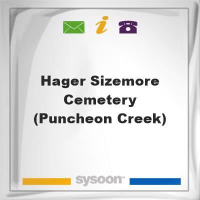 Hager Sizemore Cemetery (Puncheon Creek), Hager Sizemore Cemetery (Puncheon Creek)