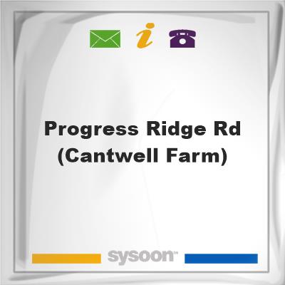 Progress Ridge Rd (Cantwell farm), Progress Ridge Rd (Cantwell farm)