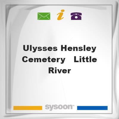 Ulysses Hensley Cemetery - Little River, Ulysses Hensley Cemetery - Little River