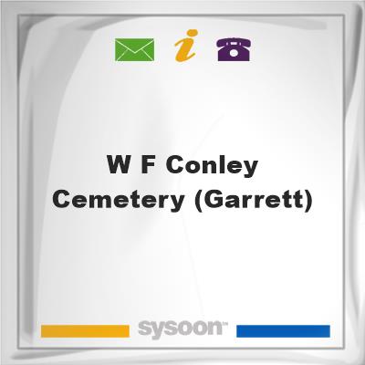 W. F. Conley Cemetery (Garrett), W. F. Conley Cemetery (Garrett)