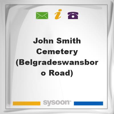 John Smith Cemetery(Belgrade/Swansboro Road)John Smith Cemetery(Belgrade/Swansboro Road) on Sysoon