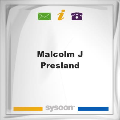 Malcolm J PreslandMalcolm J Presland on Sysoon