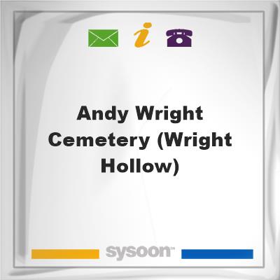 Andy Wright Cemetery (Wright Hollow), Andy Wright Cemetery (Wright Hollow)