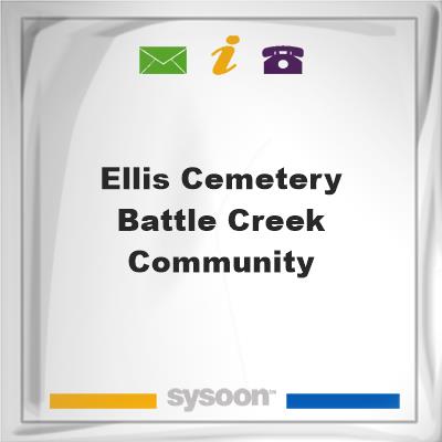Ellis Cemetery-Battle Creek Community, Ellis Cemetery-Battle Creek Community