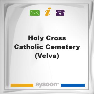 Holy Cross Catholic Cemetery (Velva), Holy Cross Catholic Cemetery (Velva)