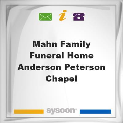 Mahn Family Funeral Home Anderson-Peterson Chapel, Mahn Family Funeral Home Anderson-Peterson Chapel