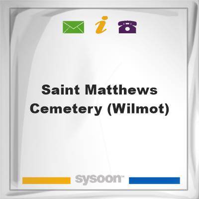 Saint Matthews Cemetery (Wilmot), Saint Matthews Cemetery (Wilmot)