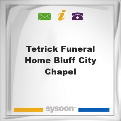 Tetrick Funeral Home Bluff City ChapelTetrick Funeral Home Bluff City Chapel on Sysoon