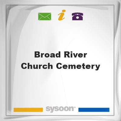 Broad River Church Cemetery, Broad River Church Cemetery
