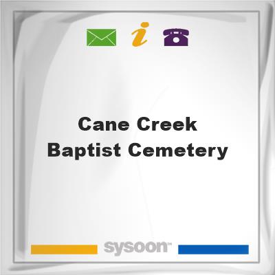 Cane Creek Baptist Cemetery, Cane Creek Baptist Cemetery