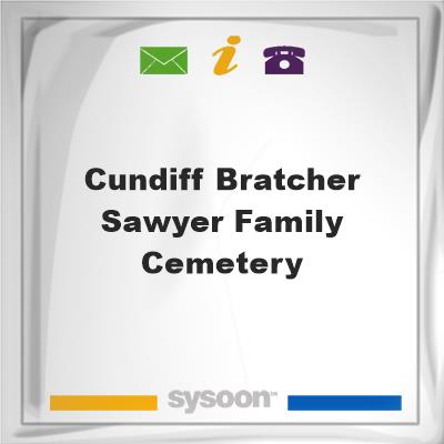 Cundiff-Bratcher-Sawyer Family Cemetery, Cundiff-Bratcher-Sawyer Family Cemetery