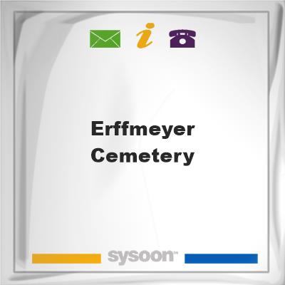 Erffmeyer Cemetery, Erffmeyer Cemetery