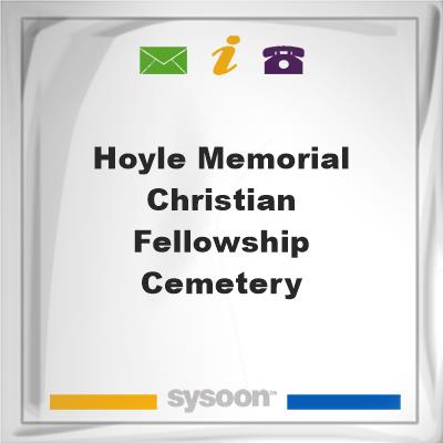 Hoyle Memorial Christian Fellowship Cemetery, Hoyle Memorial Christian Fellowship Cemetery
