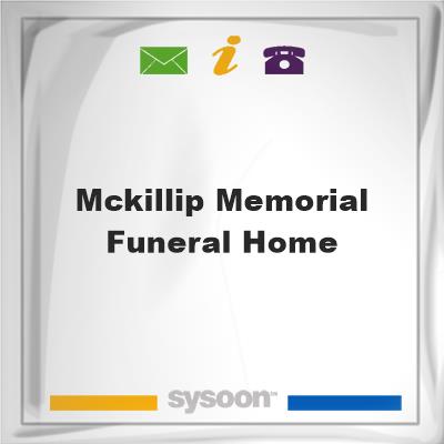 McKillip Memorial Funeral Home, McKillip Memorial Funeral Home