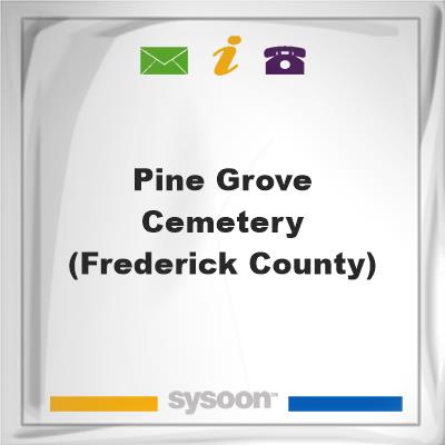 Pine Grove Cemetery (Frederick County), Pine Grove Cemetery (Frederick County)