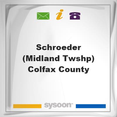 Schroeder (Midland Twshp) Colfax County, Schroeder (Midland Twshp) Colfax County