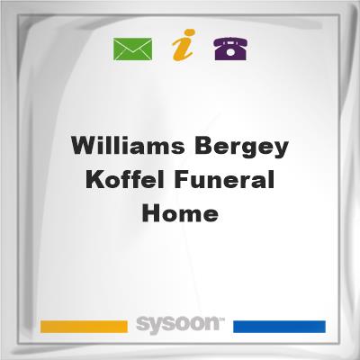Williams-Bergey-Koffel Funeral HomeWilliams-Bergey-Koffel Funeral Home on Sysoon