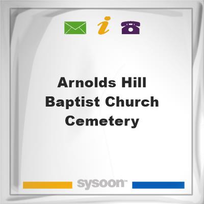 Arnolds Hill Baptist Church Cemetery, Arnolds Hill Baptist Church Cemetery