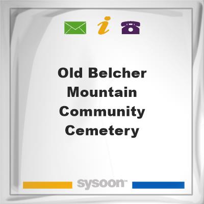 Old Belcher Mountain Community Cemetery, Old Belcher Mountain Community Cemetery