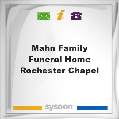 Mahn Family Funeral Home Rochester ChapelMahn Family Funeral Home Rochester Chapel on Sysoon
