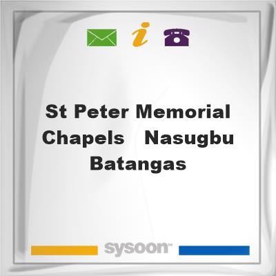 St. Peter Memorial Chapels - Nasugbu, BatangasSt. Peter Memorial Chapels - Nasugbu, Batangas on Sysoon